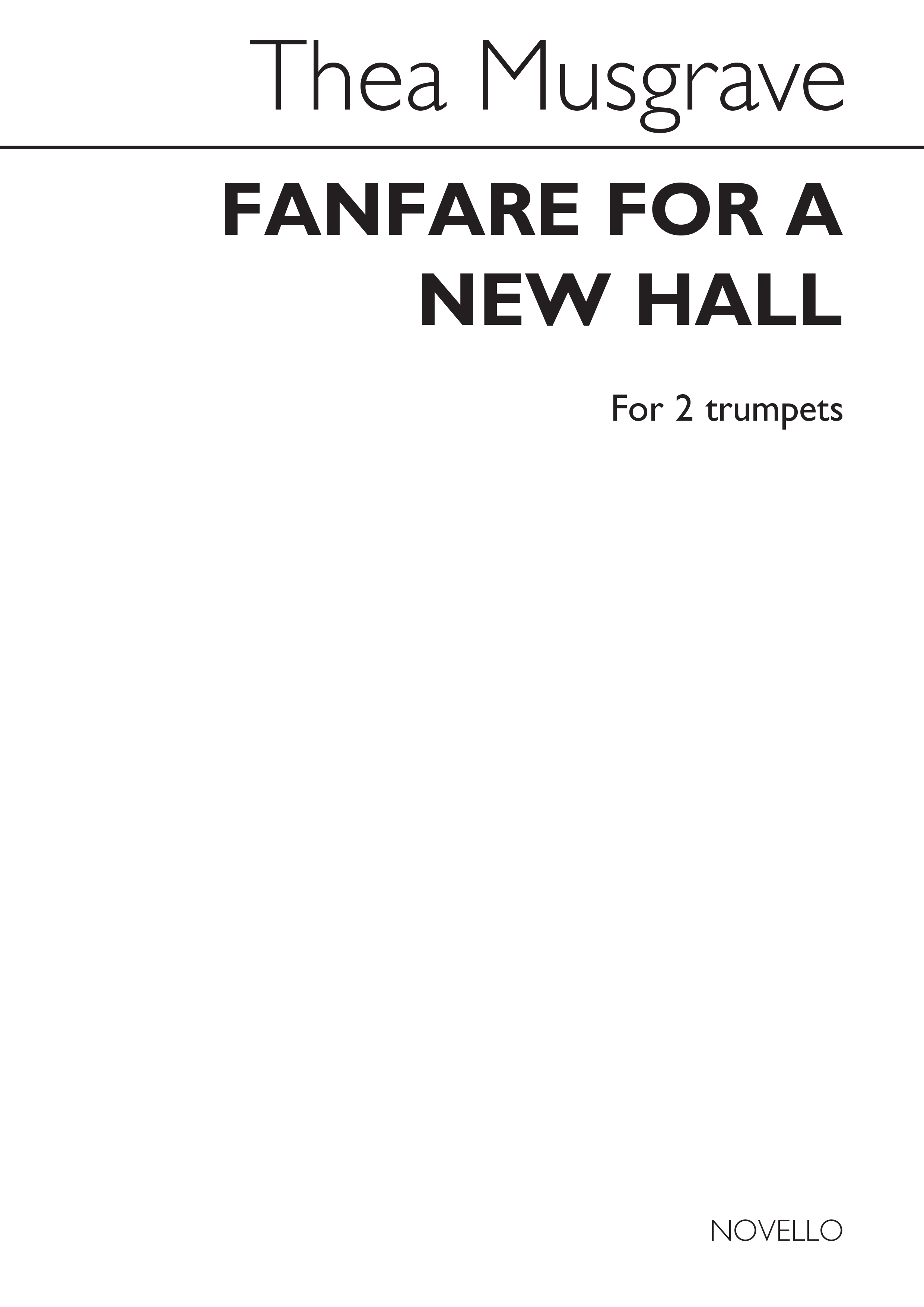 Thea Musgrave: Music For A New Hall for Two Trumpets: Trumpet: Instrumental Work