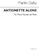 Martin Dalby: Antoinette Alone for Mezzo-Soprano and P.: Mezzo-Soprano:
