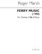 Roger Marsh: Ferry Music: Chamber Ensemble: Score and Parts