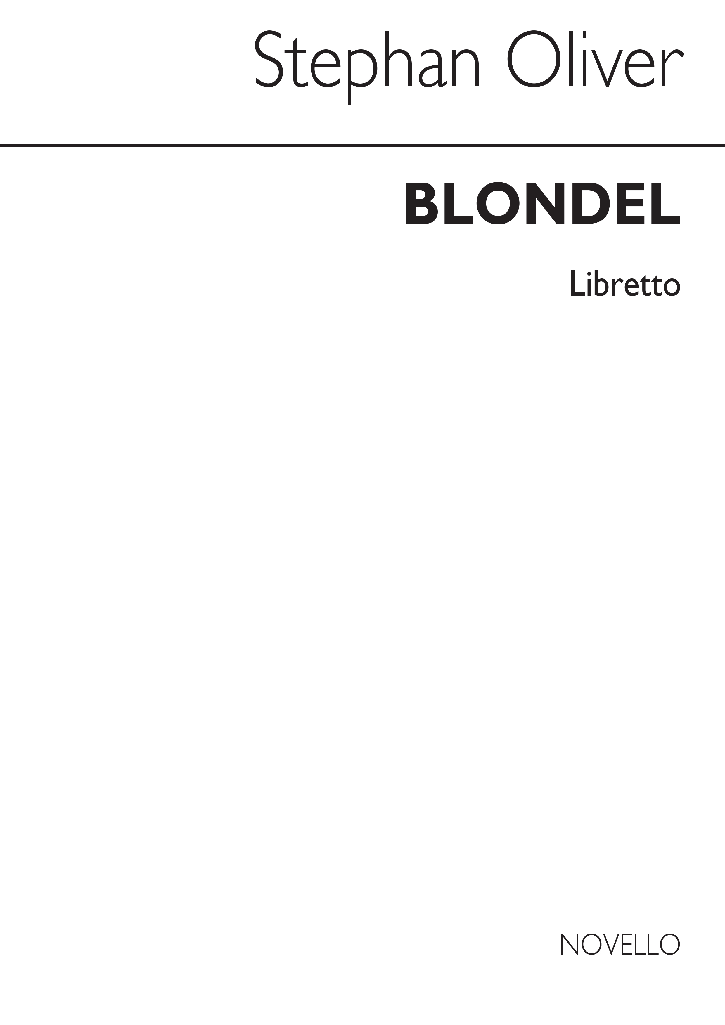 Tim Rice: Blondel: Libretto