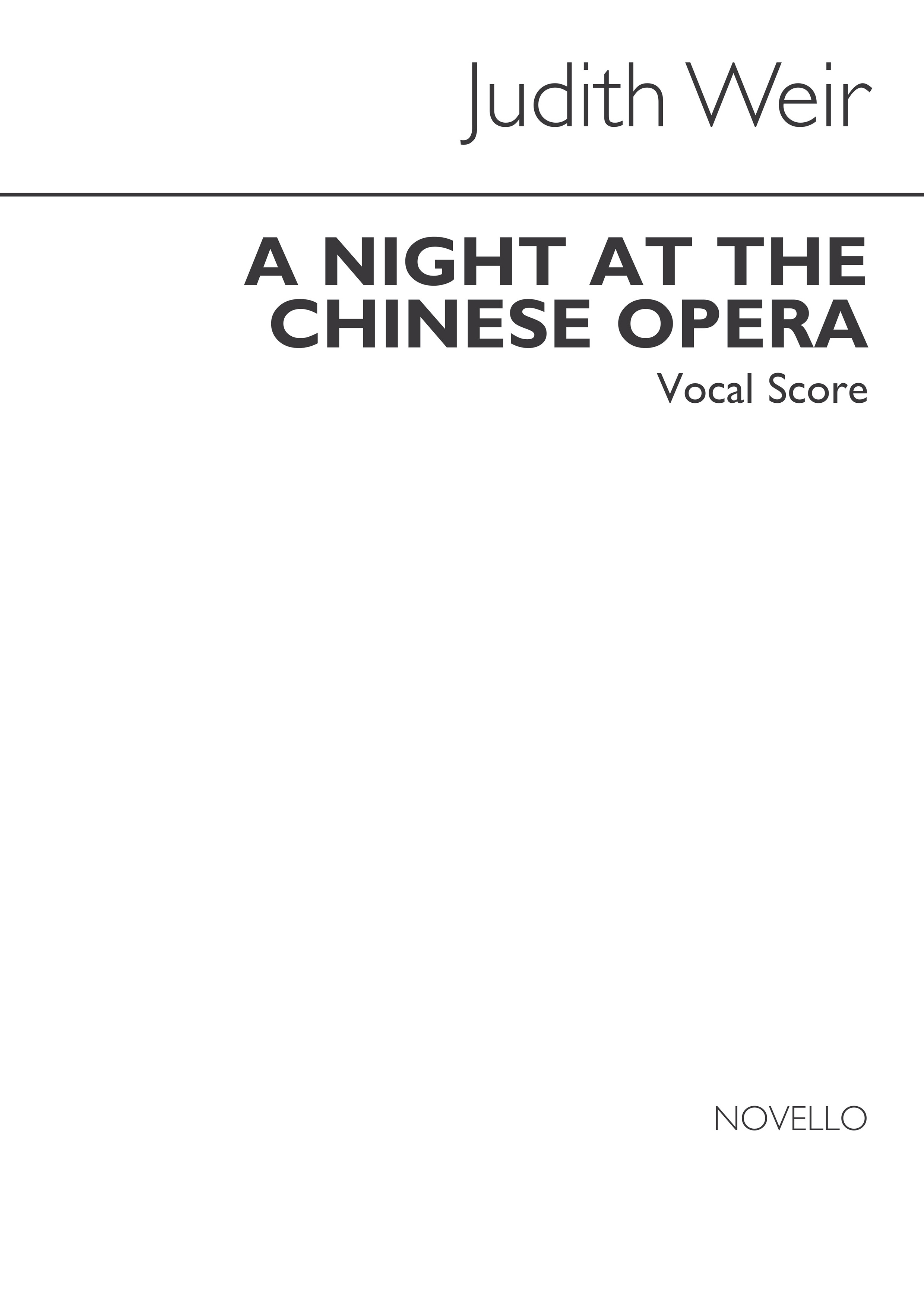 Judith Weir: A Night At The Chinese Opera: Opera: Vocal Work
