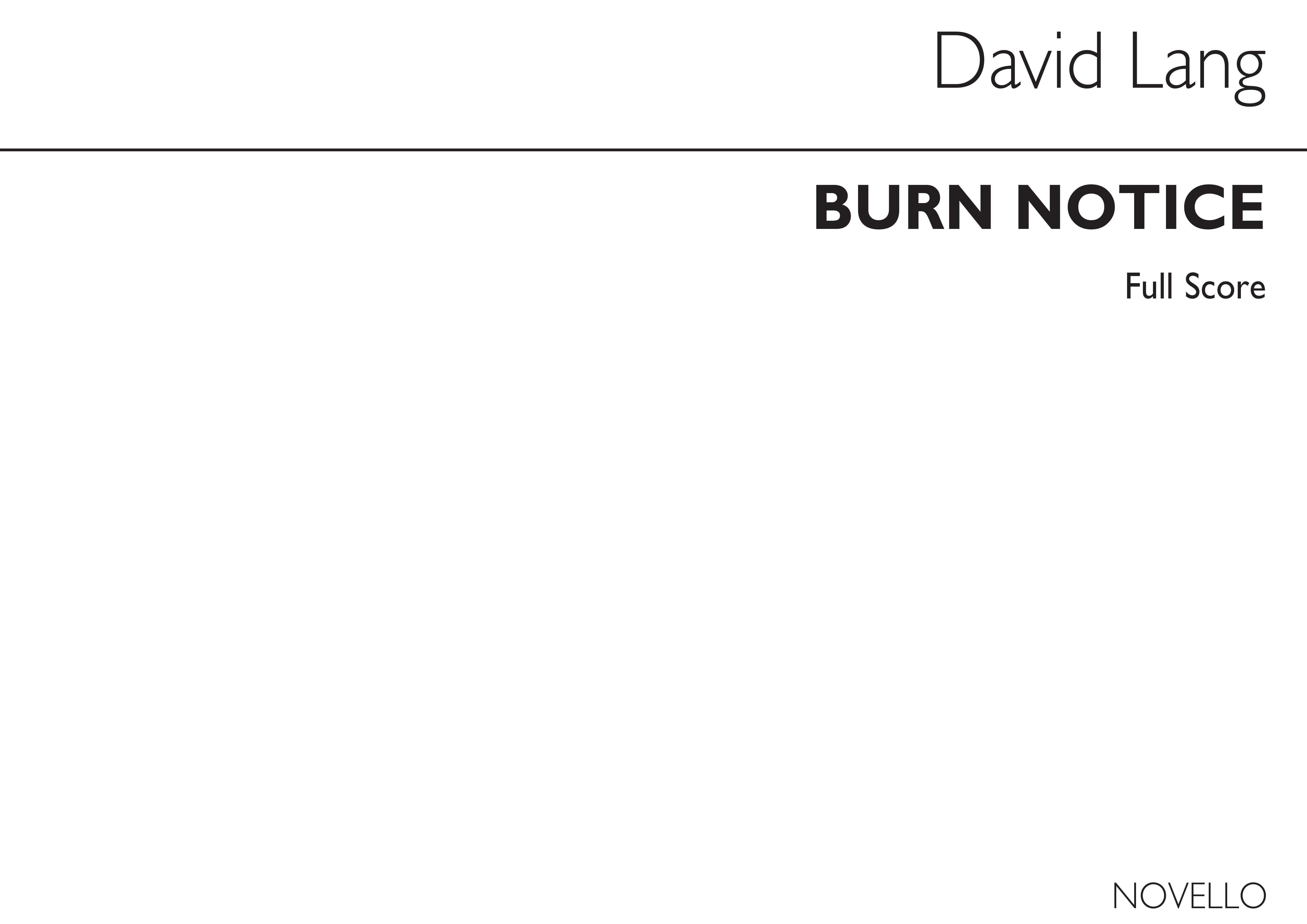 David Lang: Burn Notice: Flute & Cello: Instrumental Work