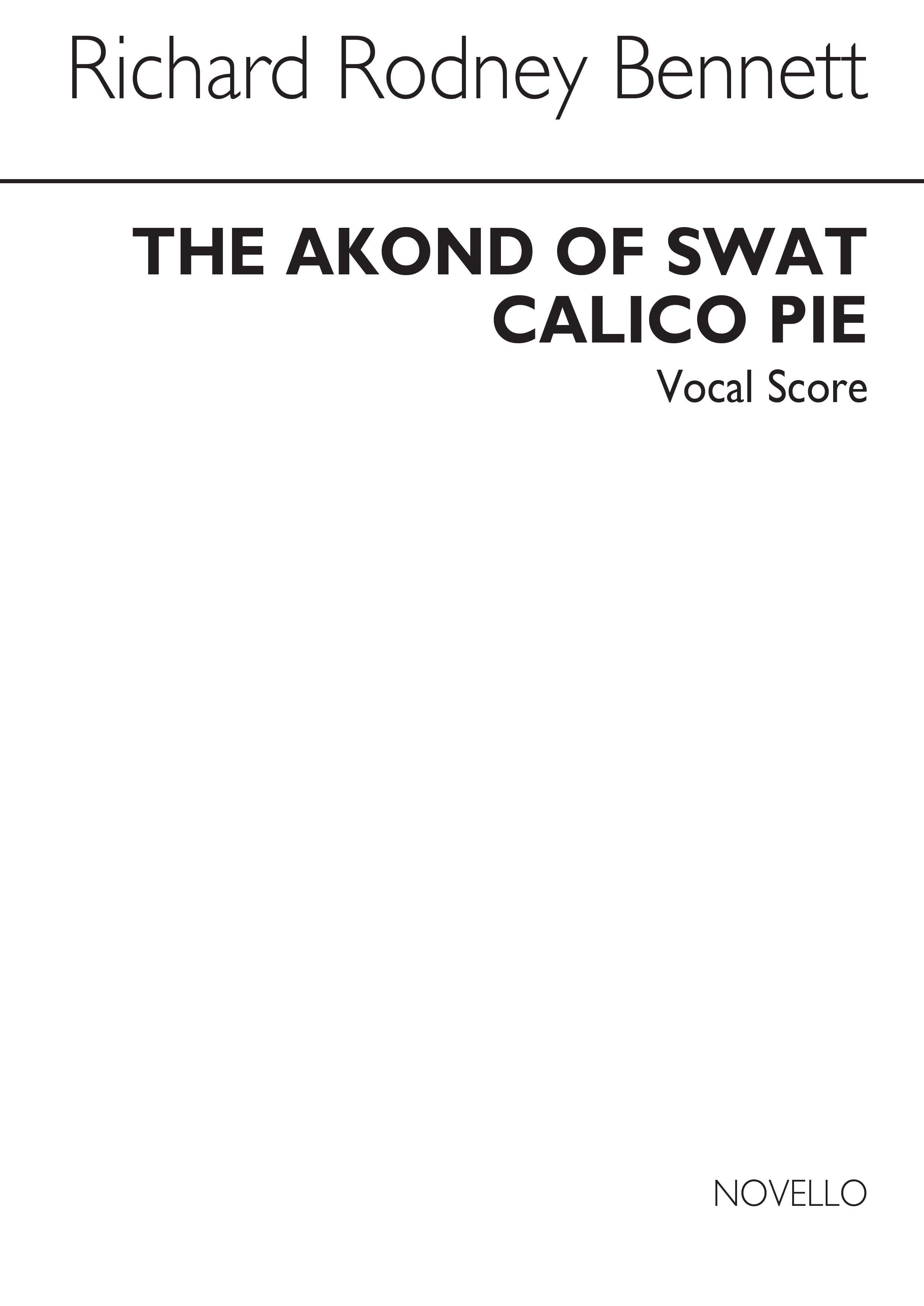 Richard Rodney Bennett: The Akond Of Swat (From Calico Pie): SATB: Vocal Score