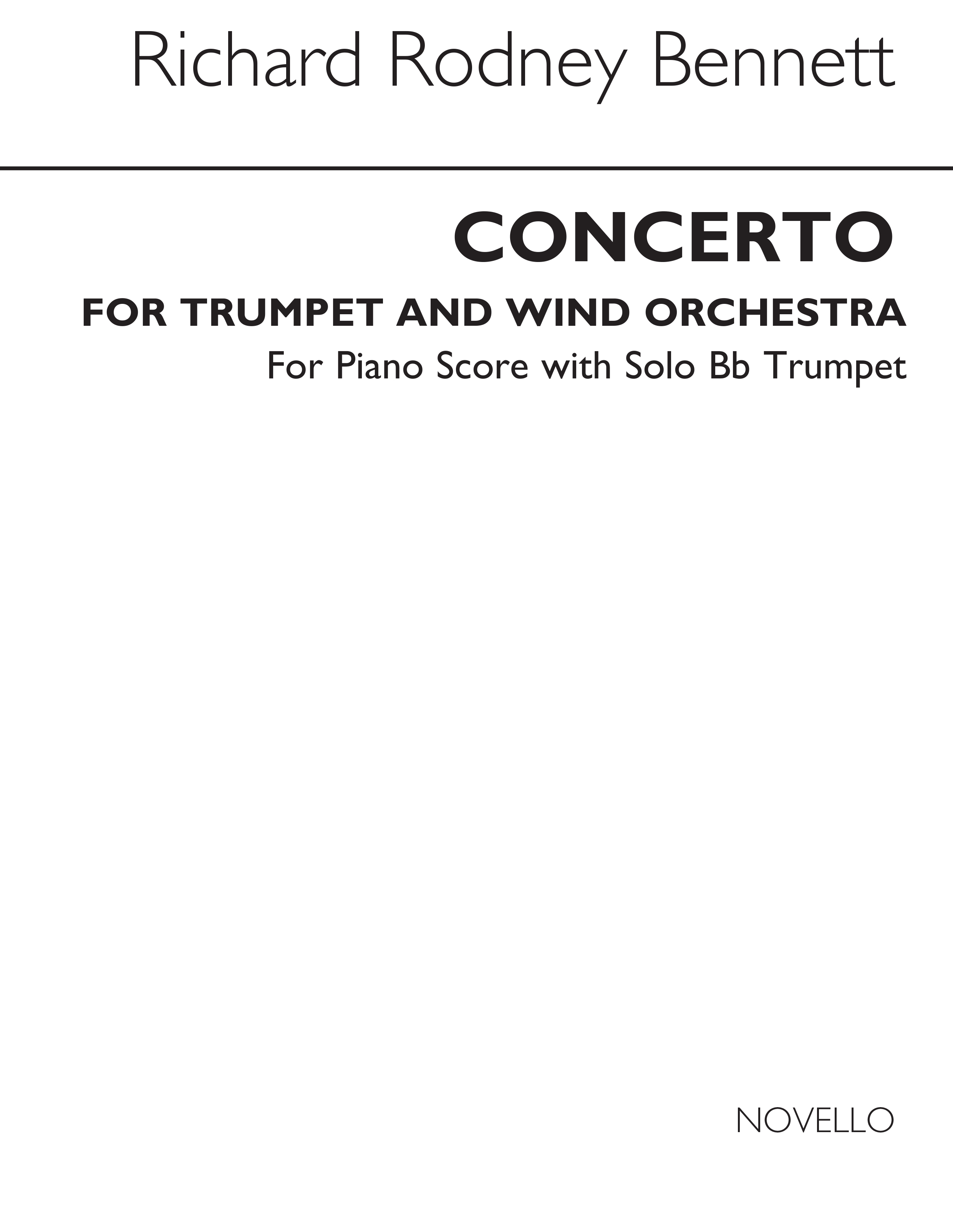 Richard Rodney Bennett: Concerto For Trumpet (Trumpet and Piano Reduction):