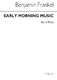 Benjamin Frankel: Early Morning Music (Parts): Wind Ensemble: Instrumental Work