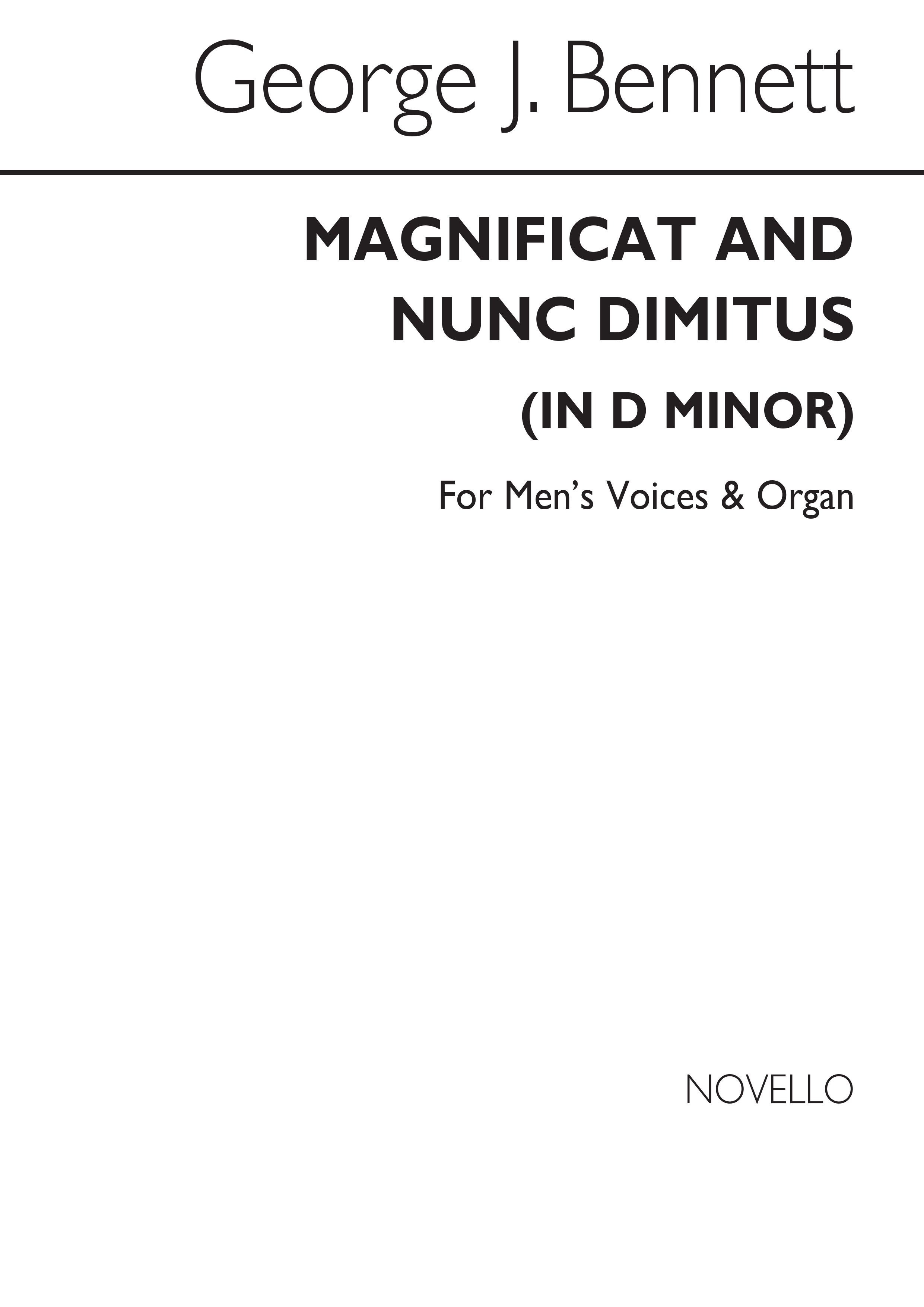 George J. Bennett: Magnificat And Nunc Dimittis In D Minor: Men's Voices: Vocal