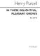 Henry Purcell: In These Delightful Pleaseant Groves: SATB: Vocal Score