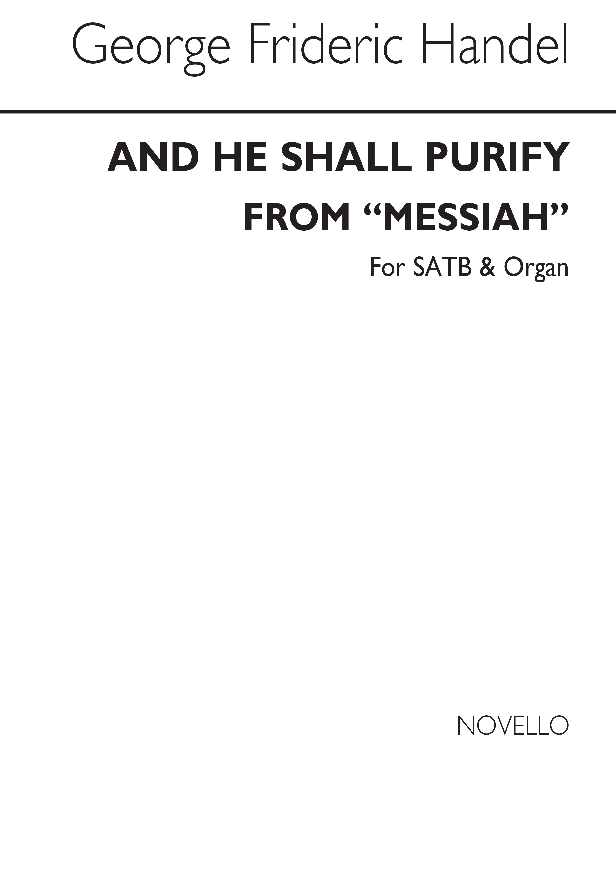 Georg Friedrich Händel: And He Shall Purify (From Messiah): SATB: Vocal Score