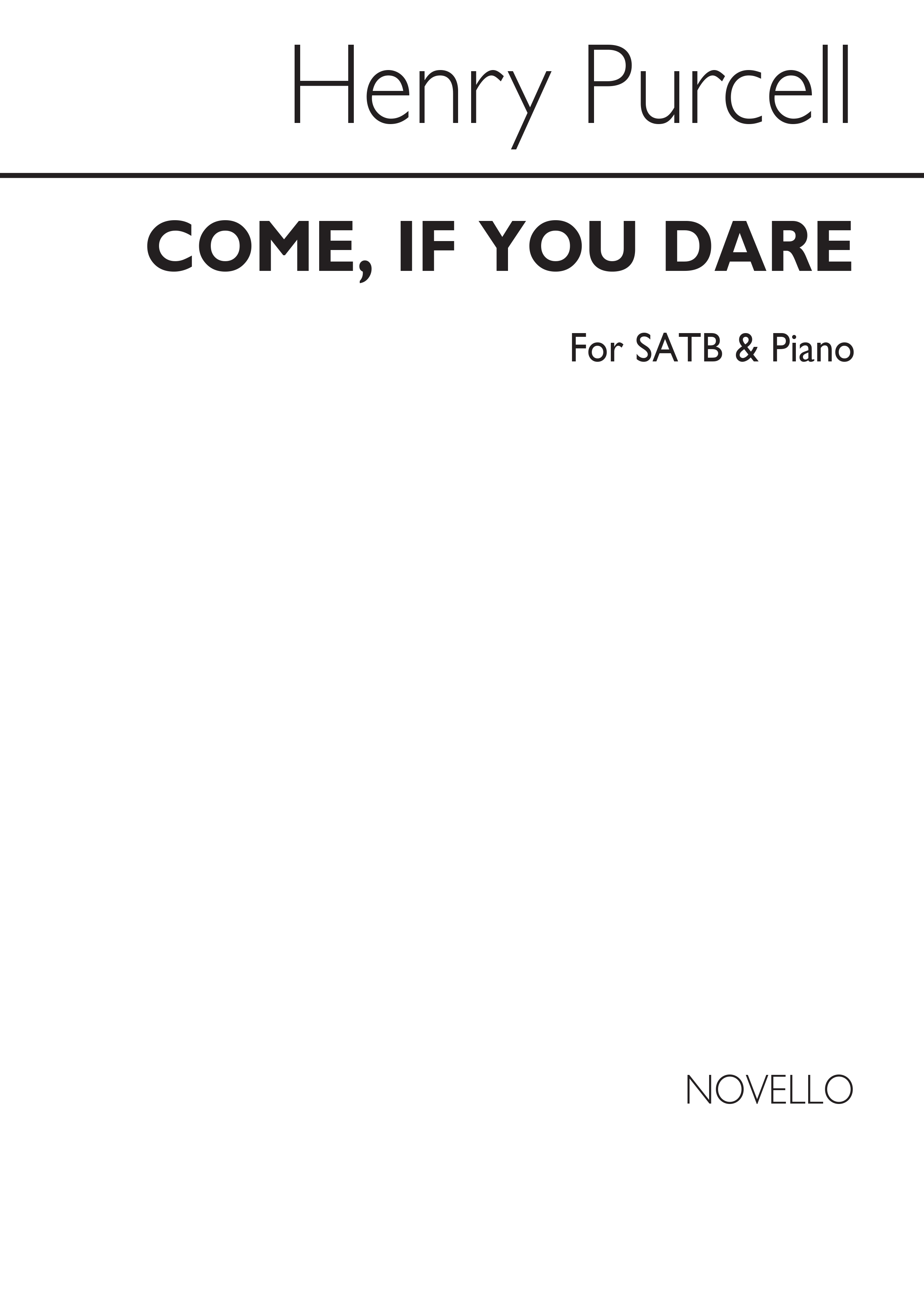 Henry Purcell: Come If You Dare: SATB: Vocal Score