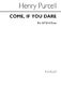 Henry Purcell: Come If You Dare: SATB: Vocal Score