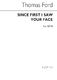 Thomas Ford: Since First I Saw Your Face: SATB: Vocal Score