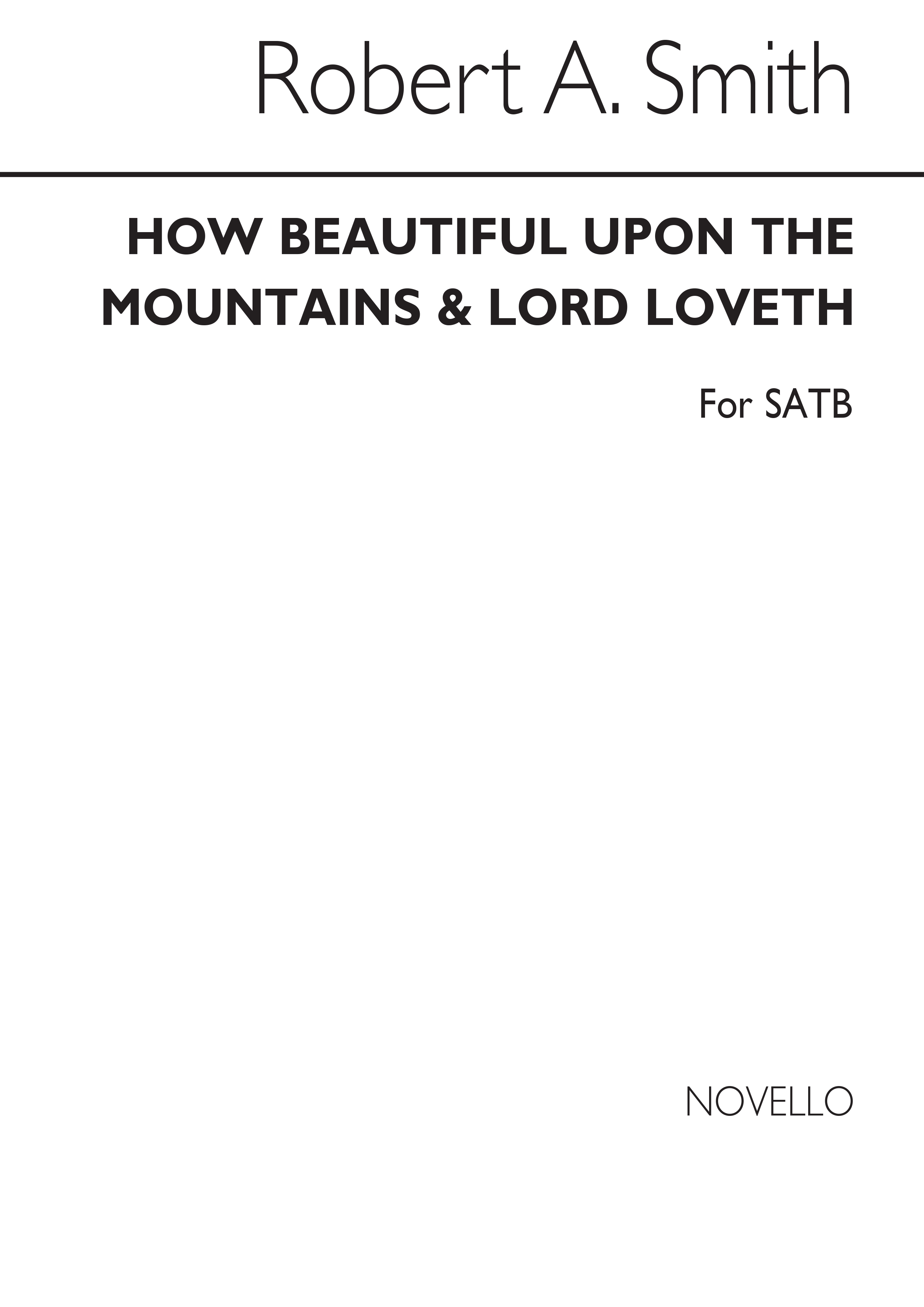 Robert Archibald Smith: How Beautiful Upon The Mountains: SATB: Vocal Score