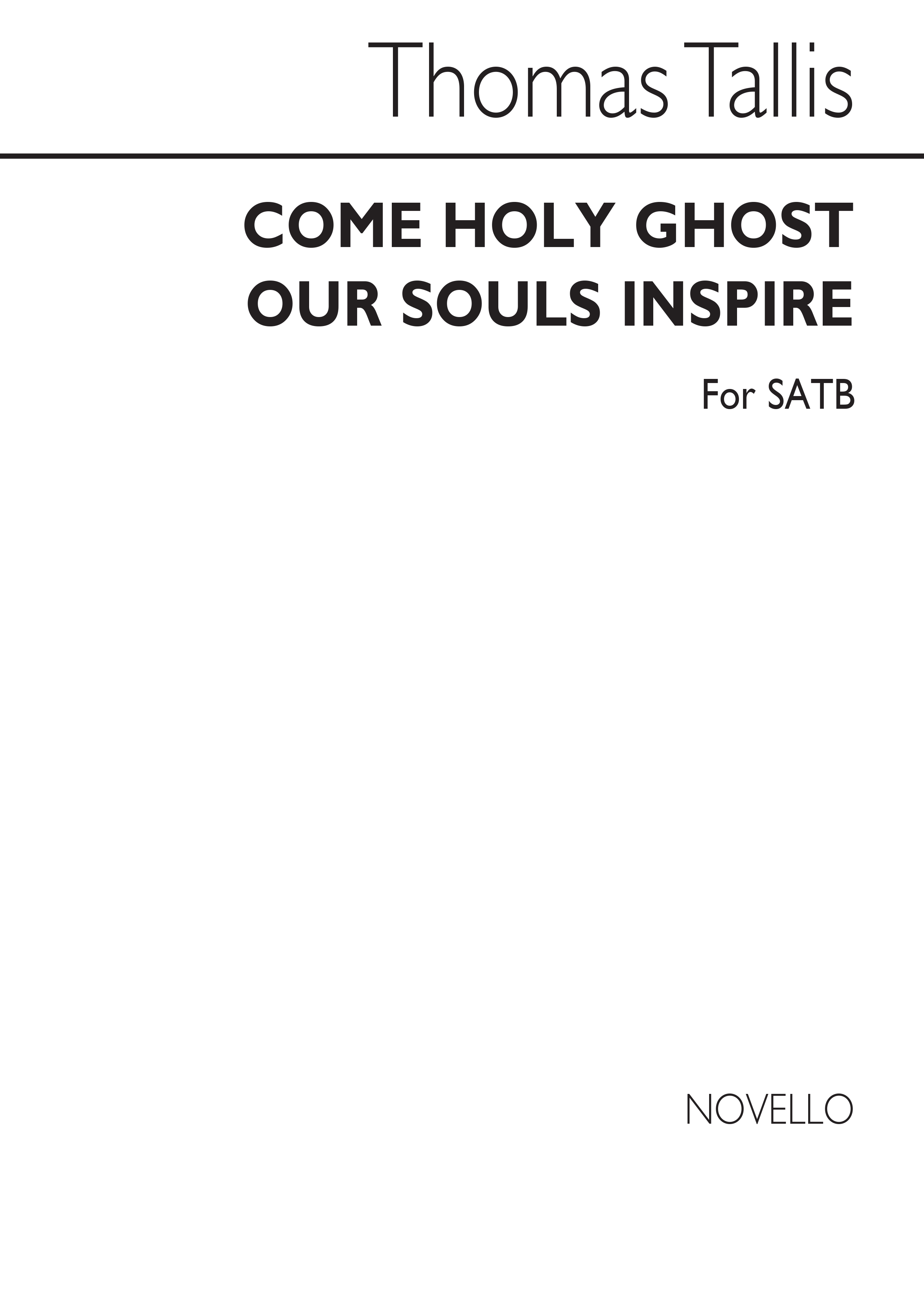 Thomas Tallis: Come Holy Ghost Our Souls Inspire: SATB: Vocal Score