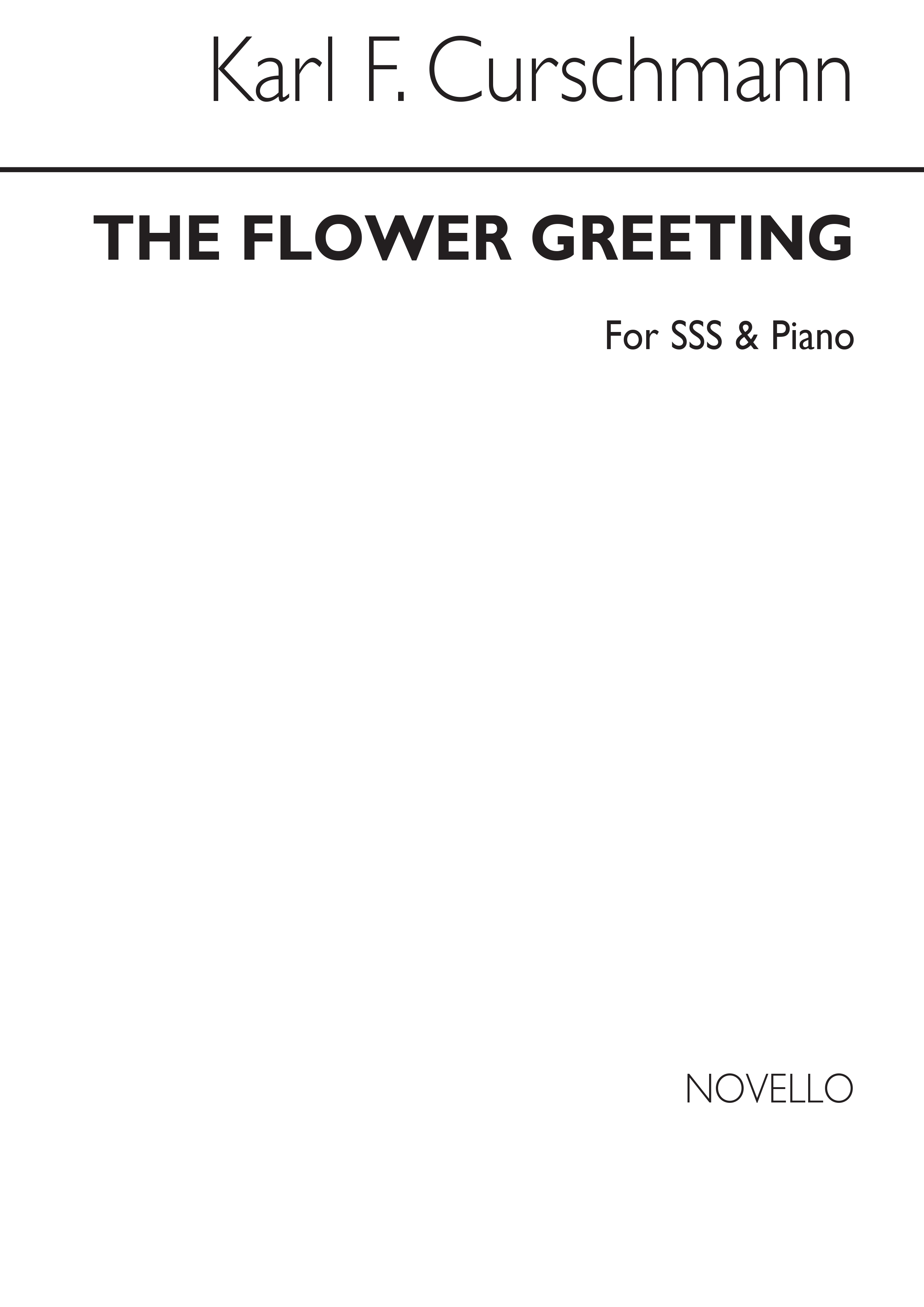 Karl Friedrich Curschmann: The Flower Greeting: Upper Voices: Vocal Score