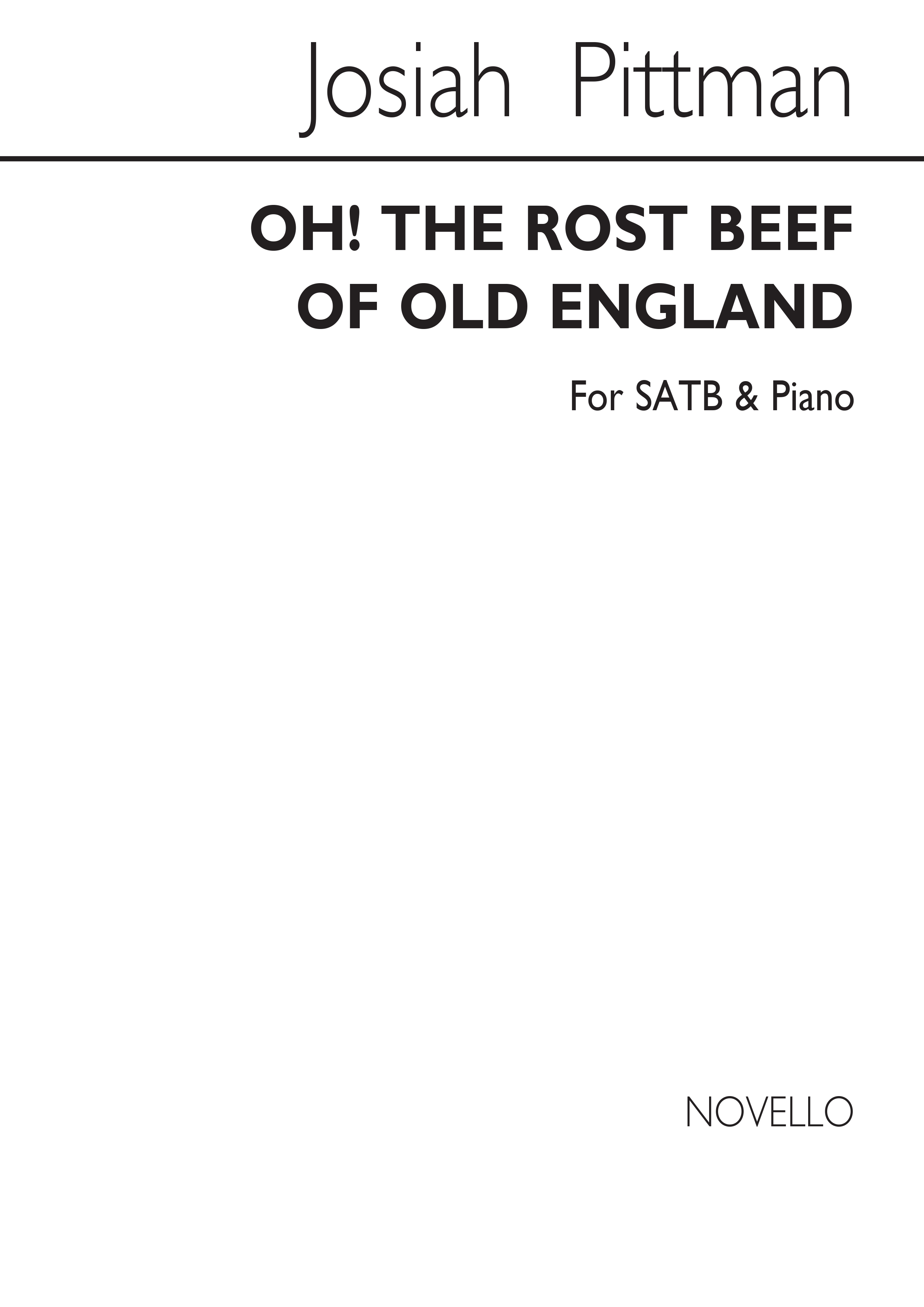Josiah Pittman: Oh! The Roast Beef Of England: SATB: Vocal Score