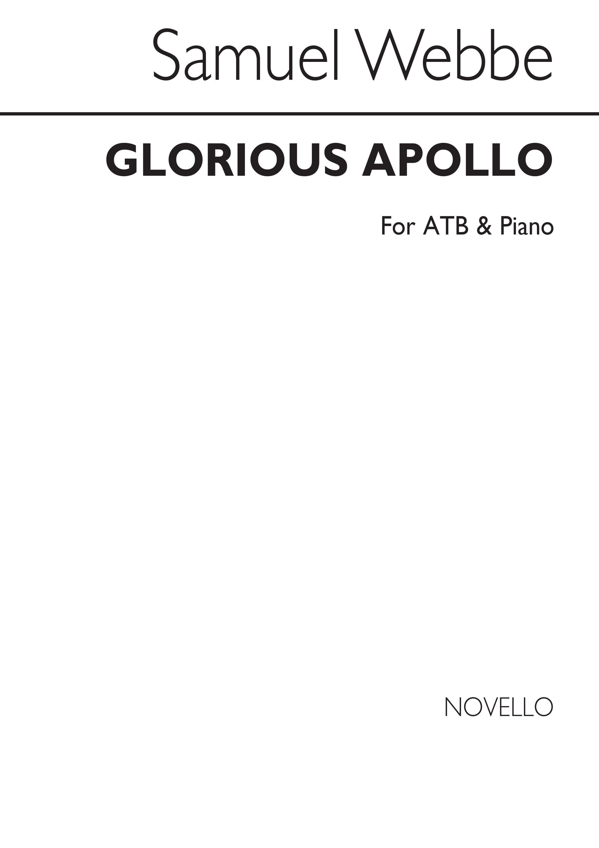 Samuel Webbe: Glorious Apollo: Men's Voices: Vocal Score