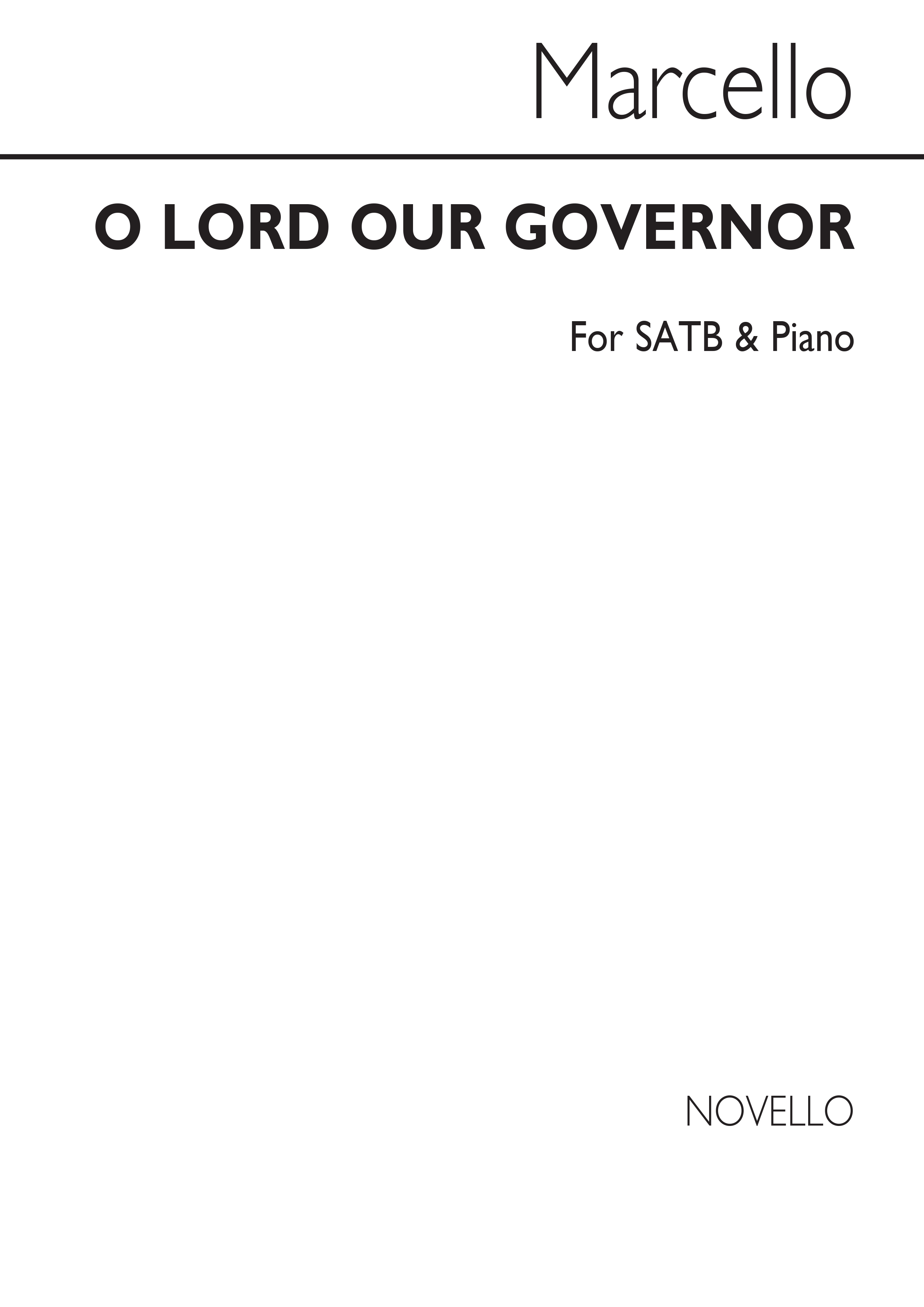 Benedetto Marcello: O Lord Our Governor: Soprano & SATB: Vocal Score