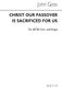 John Goss: Christ Our Passover Is Sacrificed For Us: SATB: Vocal Score