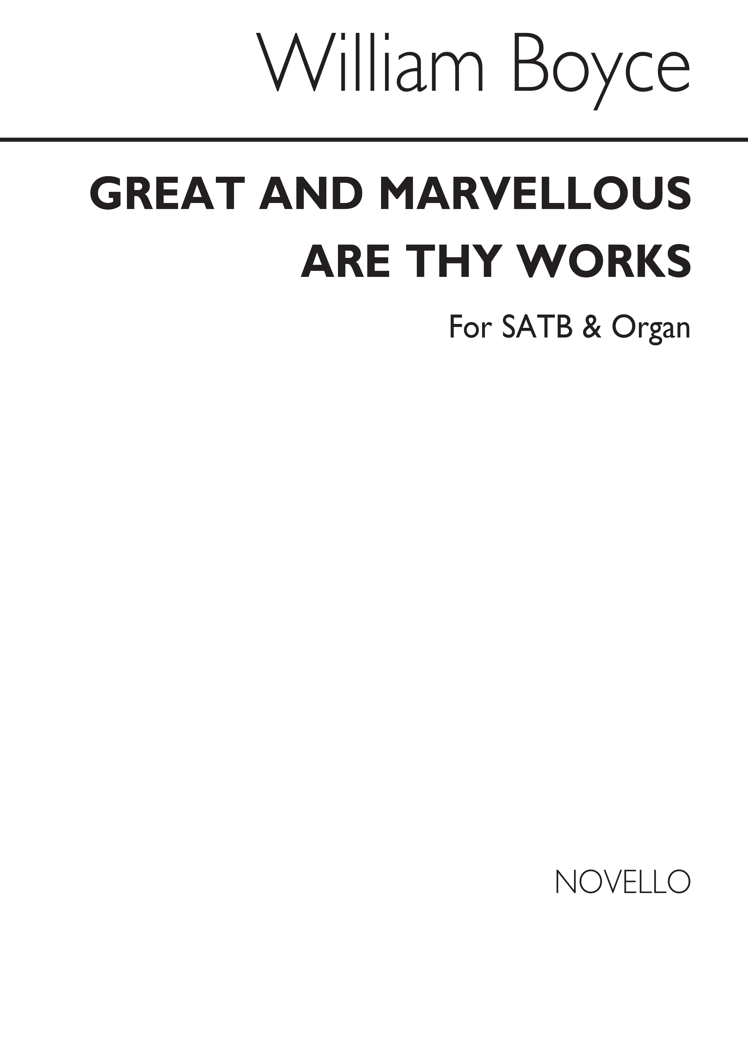 William Boyce: Great And Marvellous Are Thy Works: SATB: Vocal Score