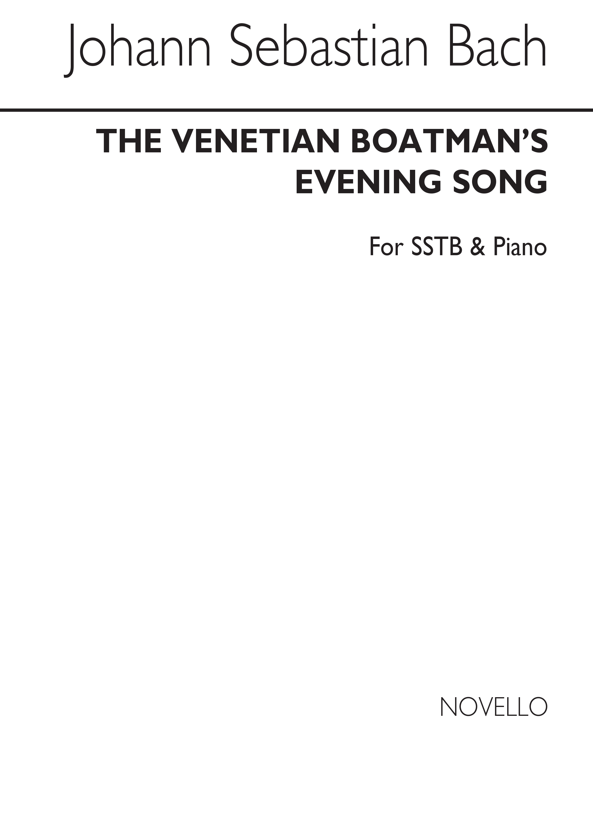 Johann Sebastian Bach: The Venetian Boatman's Evening Song Sstb/Piano: Mixed
