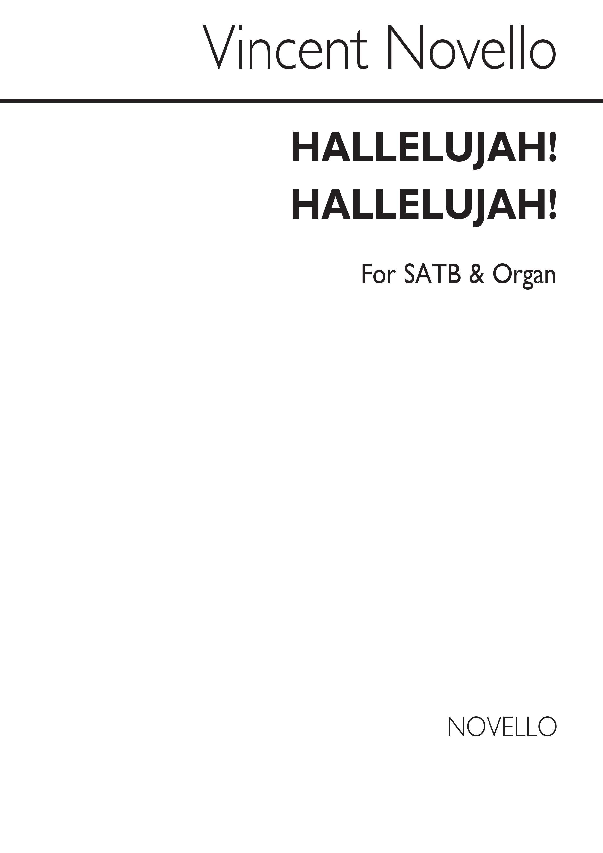 Vincent Novello: Hallelujah! Hallelujah!: SATB: Vocal Score