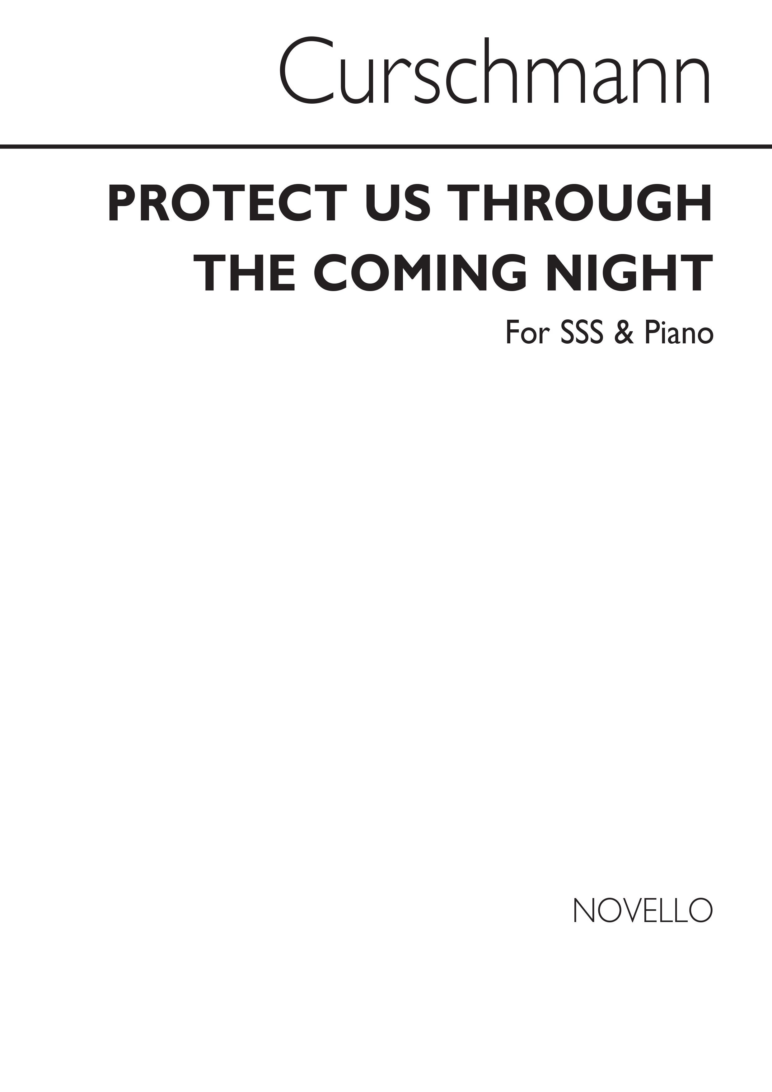 Karl Friedrich Curschmann: Protect Us Through The Coming Night (Arr. Novello):