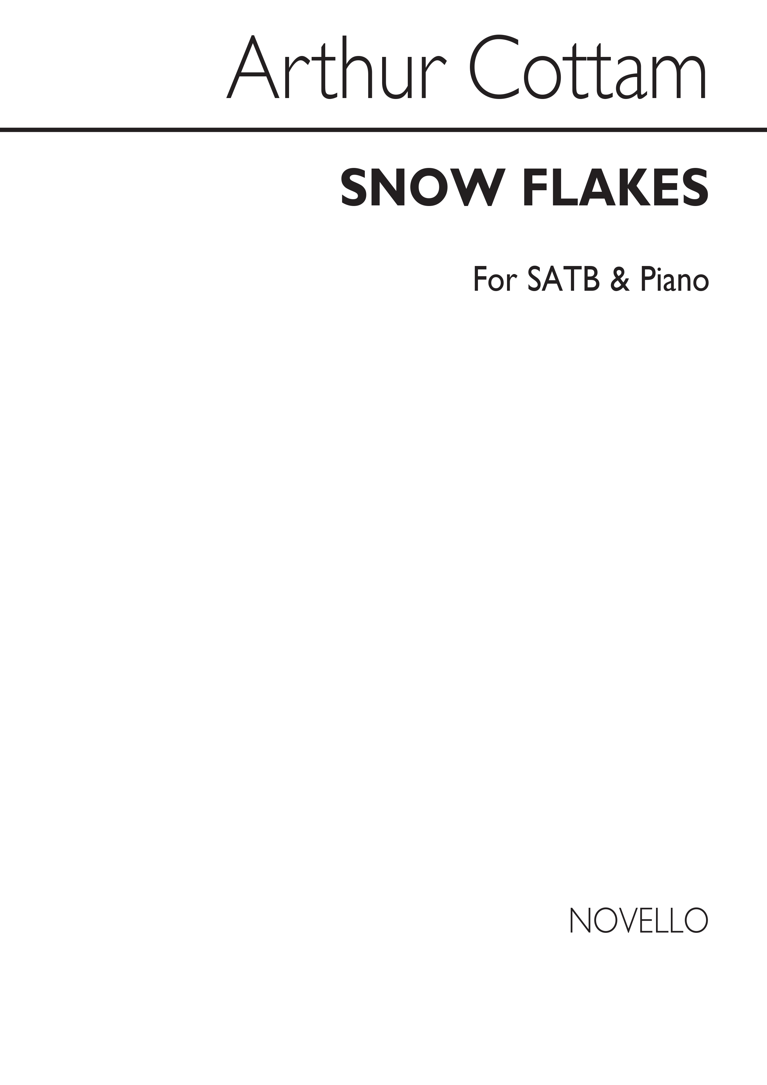 Arthur Cottam: Snow-flakes: SATB: Vocal Score