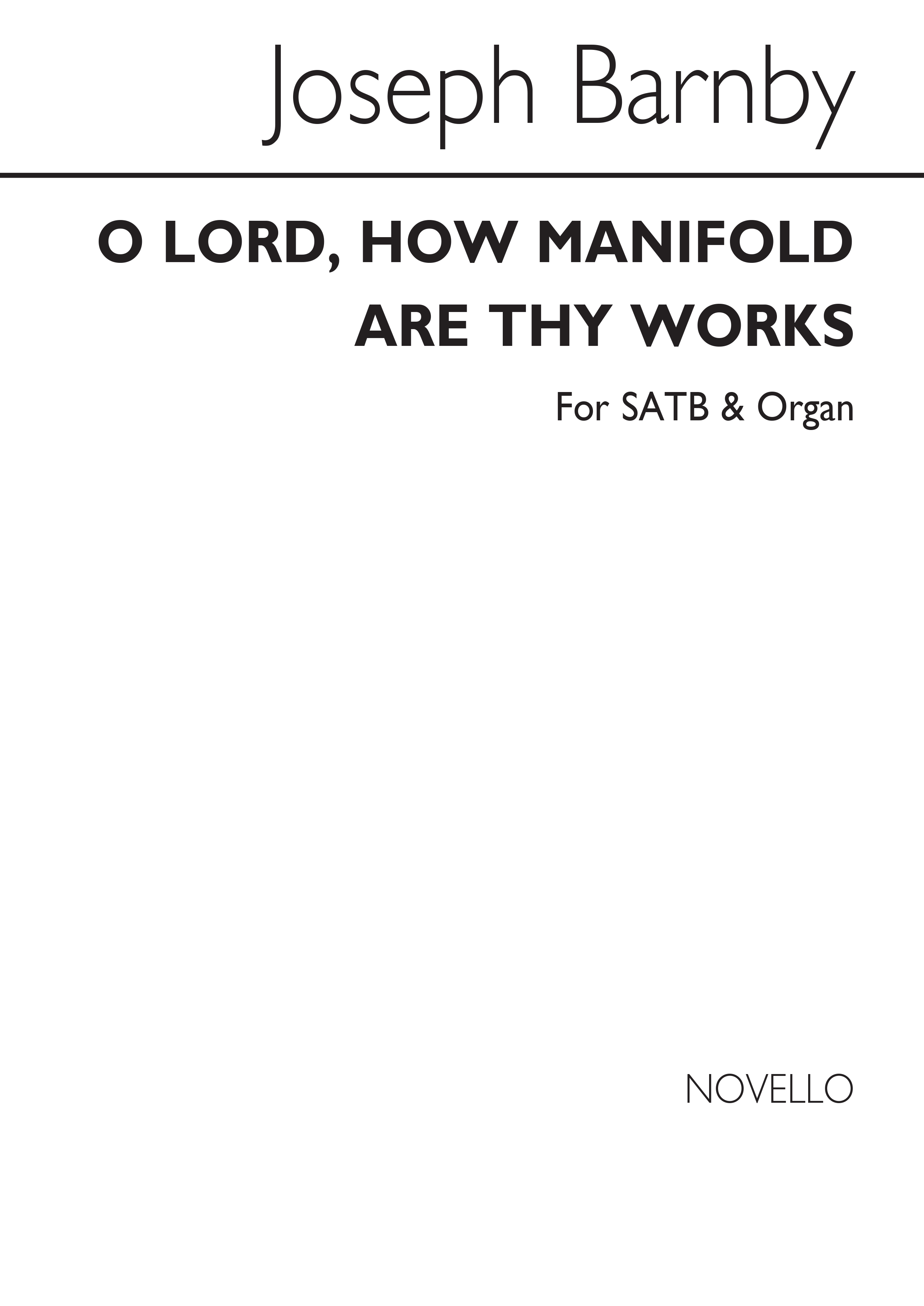 Joseph Barnby: O Lord  How Manifold Are Thy Works: SATB: Vocal Score