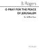 Benjamin Rogers: O Pray For The Peace Of Jerusalem: SATB: Vocal Score