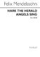 Felix Mendelssohn Bartholdy: Hark The Herald Angels Sing: SATB: Vocal Score