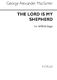 George Alexander MacFarren: The Lord Is My Shepherd: SATB: Vocal Score
