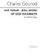 Charles Gounod: Ave Verum (Jesu Word Of God Incarnate): SATB: Vocal Score