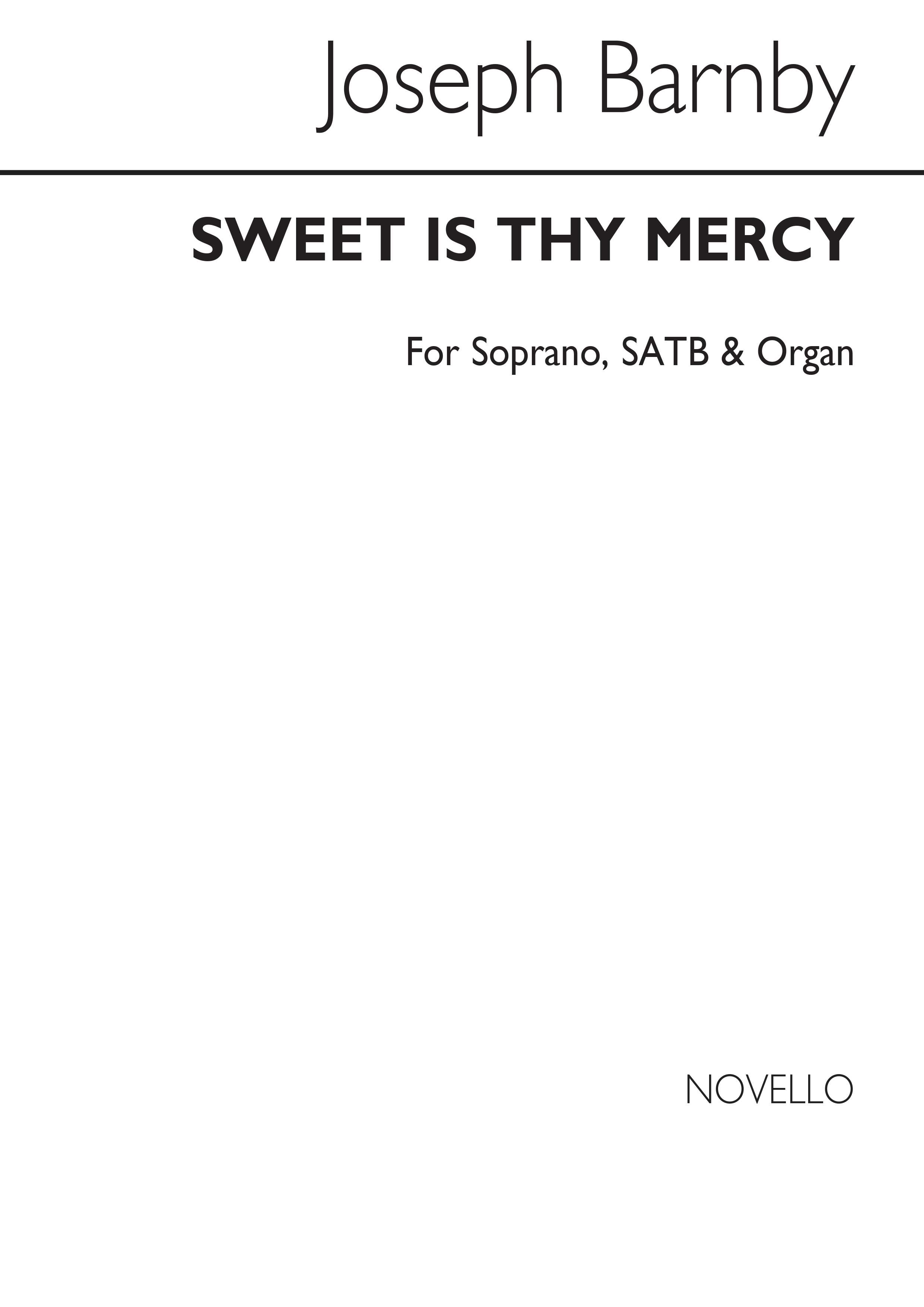 Joseph Barnby: Sweet Is Thy Mercy: SATB: Vocal Score
