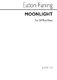 Eaton Faning: Moonlight: SATB: Vocal Score