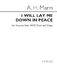Arthur Henry Mann: I Will Lay Me Down In Peace: SATB: Vocal Score