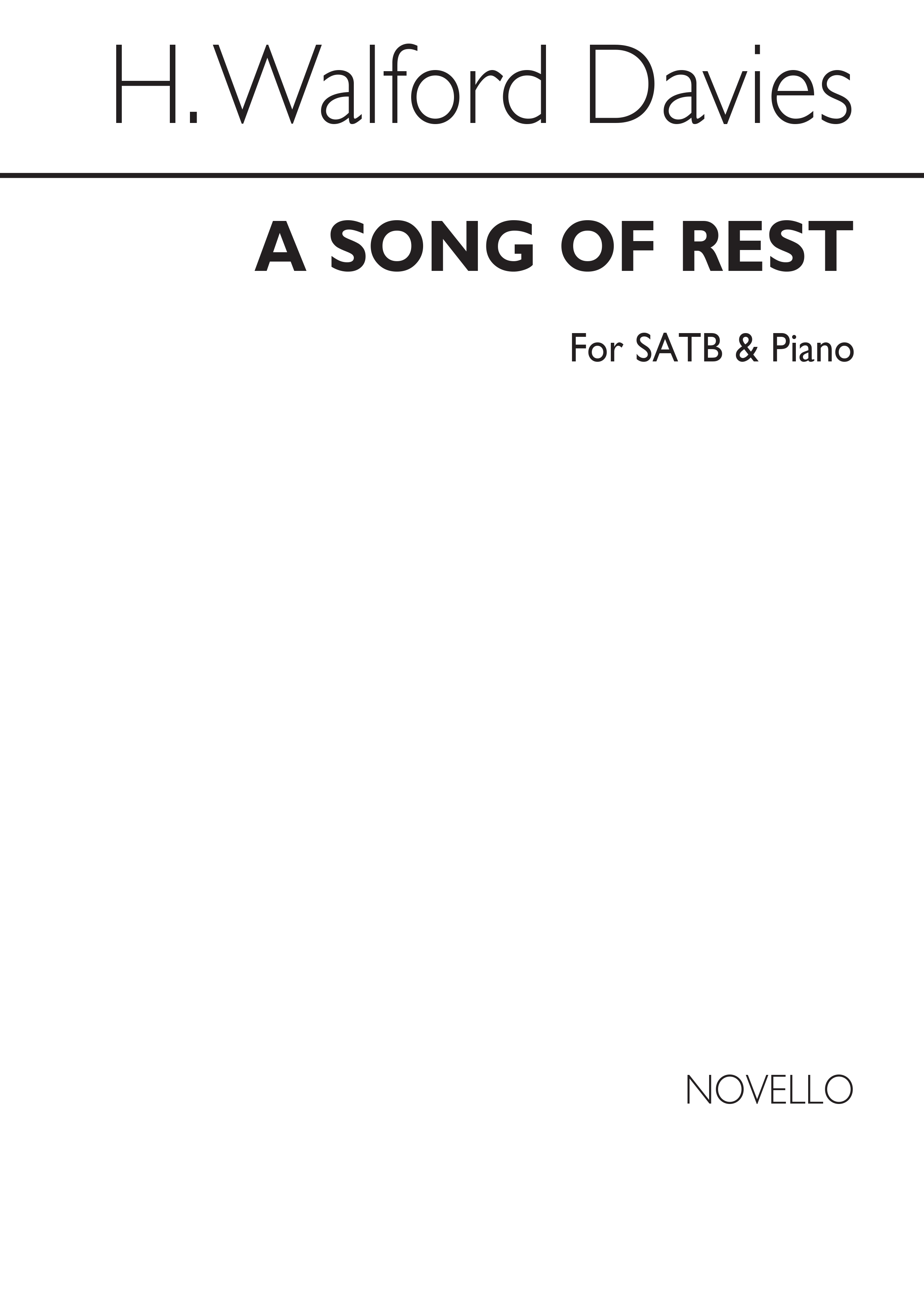 H. Walford Davies: Walford-davies A Song Of Rest: SATB: Vocal Score
