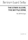 Bertram Luard-Selby: The Strife Is O