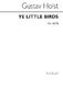 Gustav Holst: Ye Little Birds: SATB: Vocal Score