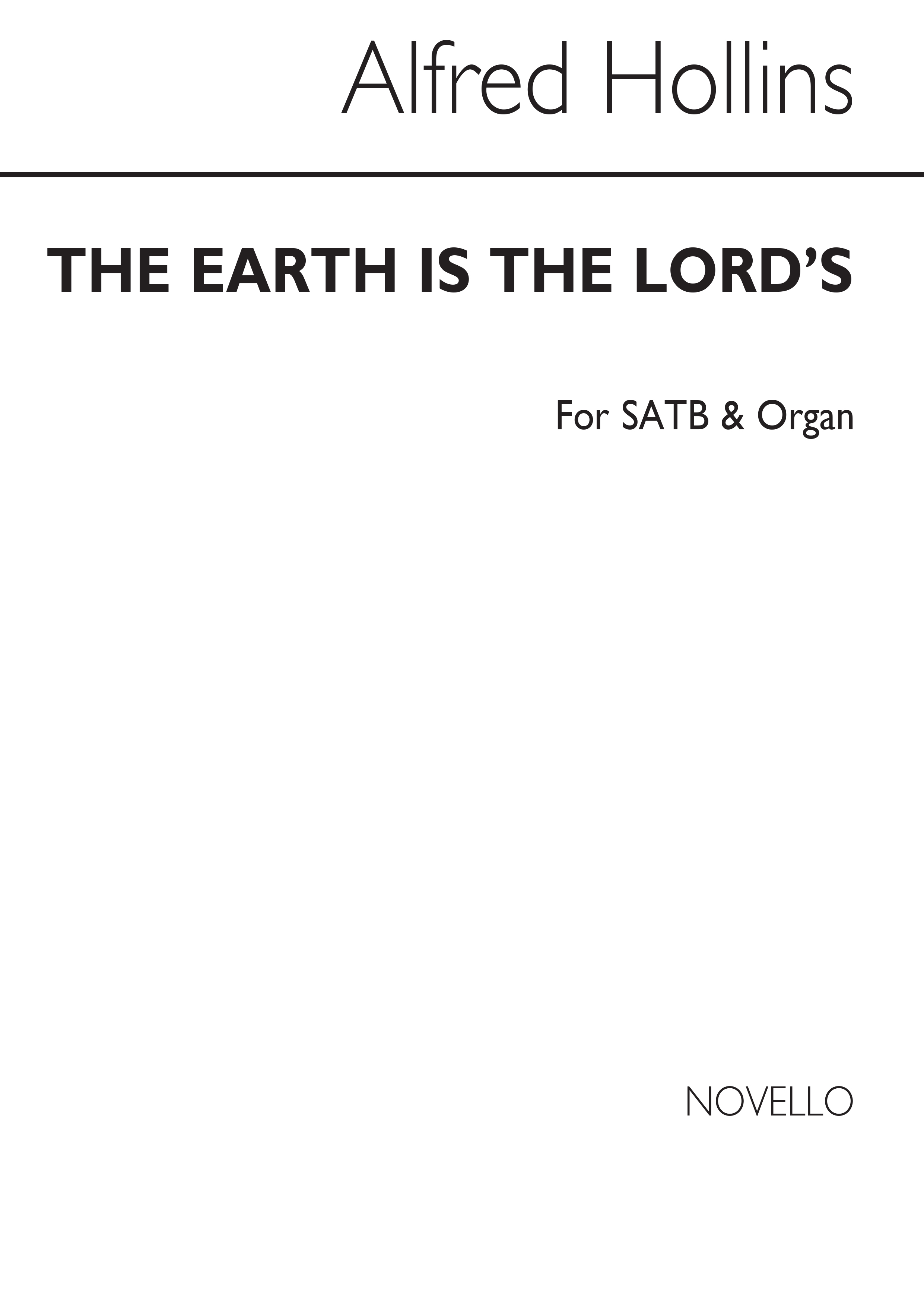 Alfred Hollins: The Earth Is The Lord's Satb/Organ: SATB: Vocal Score