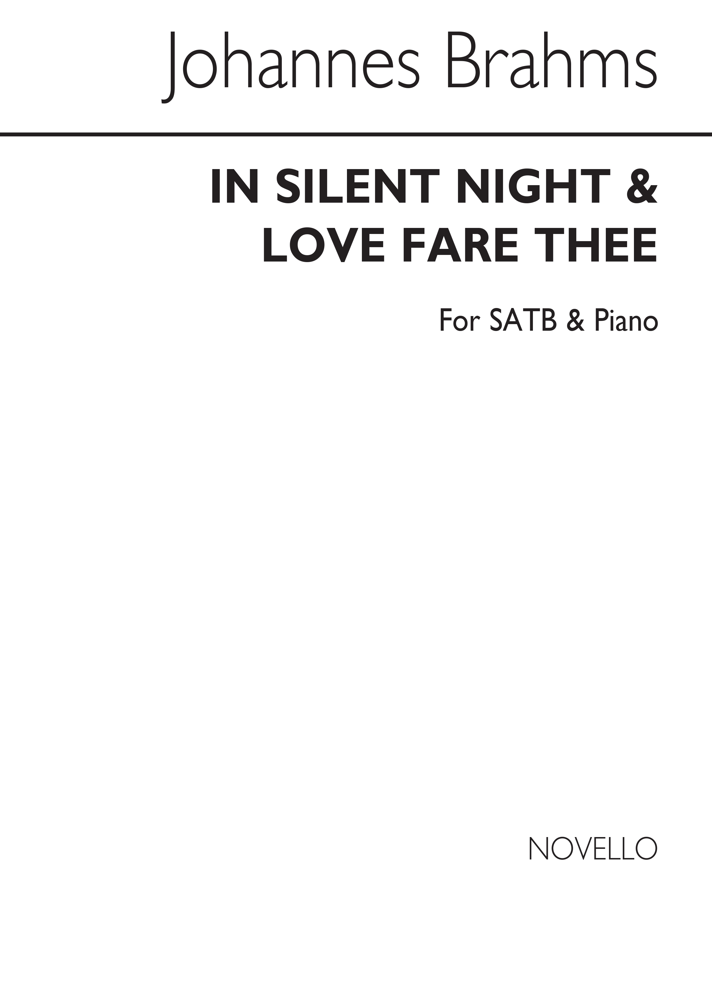 Johannes Brahms: n Silent Night/Love Fare Thee Well: SATB: Vocal Score