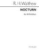 Richard H. Walthew: Nocturn: SATB: Vocal Score