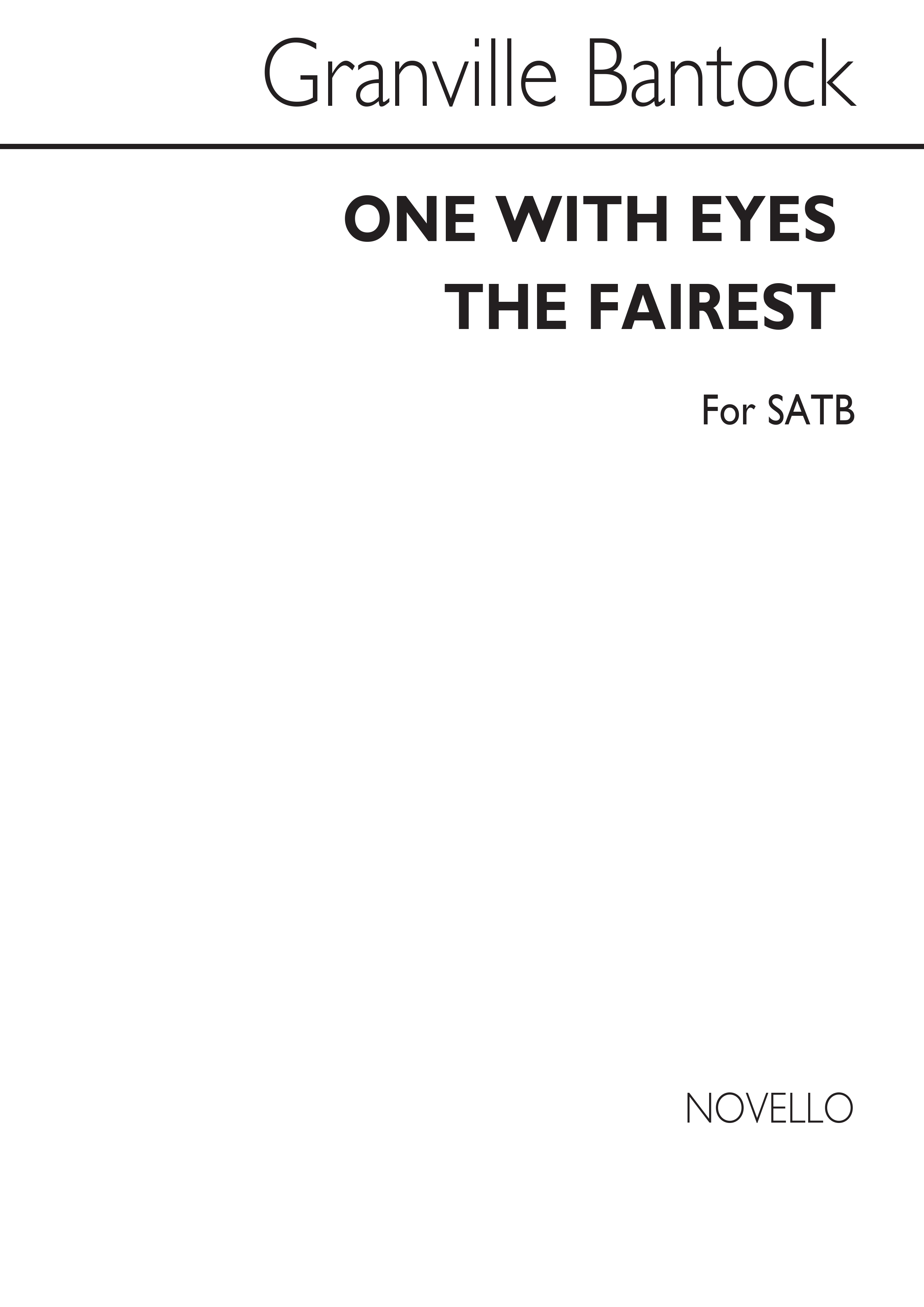 Granville Bantock: One With Eyes The Fairest: SATB: Vocal Score