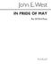 John E. West: In Pride Of May: SATB: Vocal Score