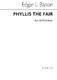 Edgar L. Bainton: Phyllis The Fair: SATB: Vocal Score