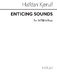 Halfdan Kjerulf: Enticing Sounds: SATB: Vocal Score