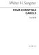 Four Christmas Carols: SATB: Vocal Score