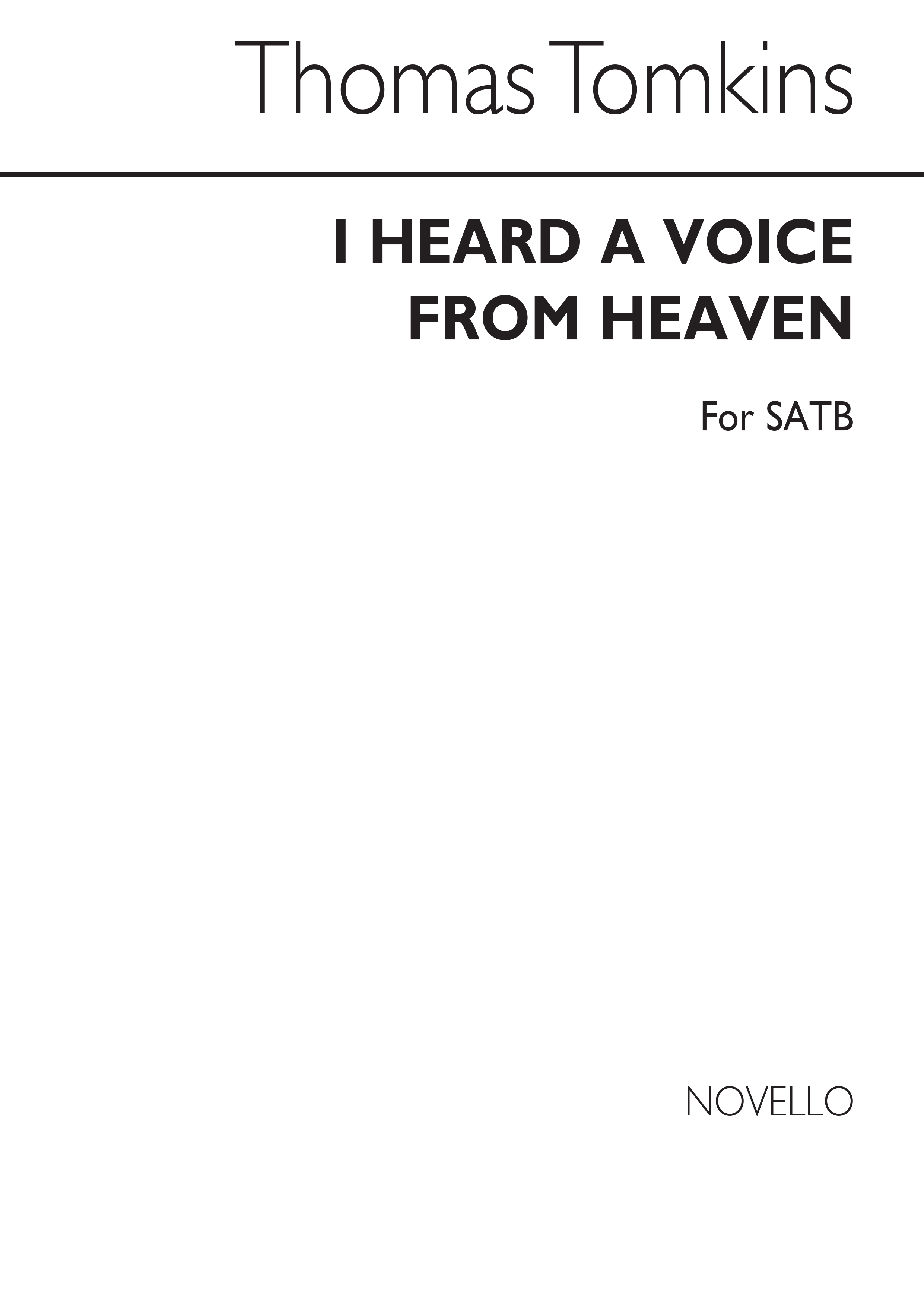 Thomas Tomkins: I Heard A Voice From Heaven: SATB: Vocal Score