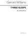 Gerrard Williams: Three Sleeps: SATB: Vocal Score