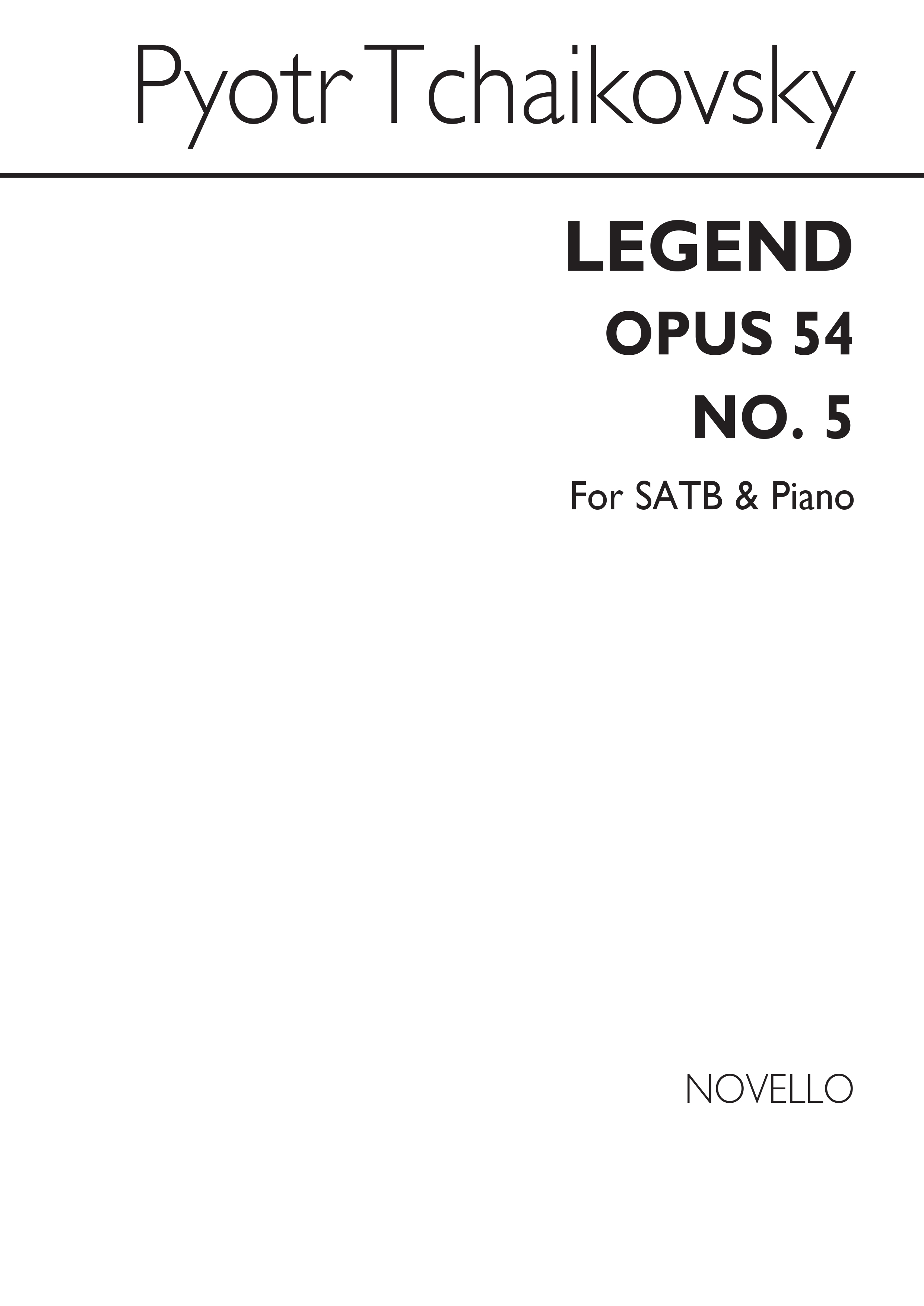 Pyotr Ilyich Tchaikovsky: Legend Op54 No.5: SATB: Vocal Score