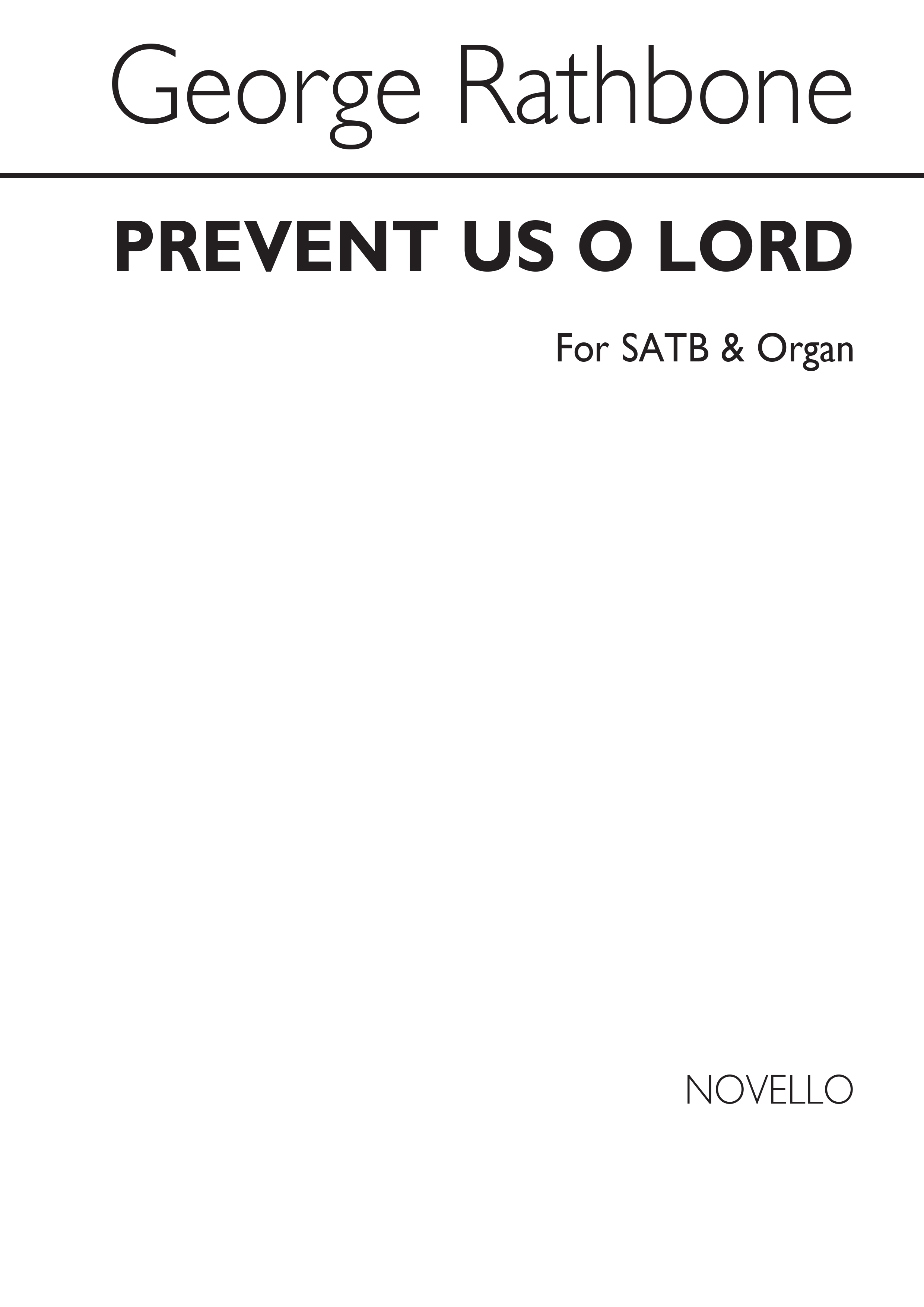 George Rathbone: Prevent Us  O Lord: SATB: Vocal Score